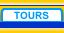 TOURS